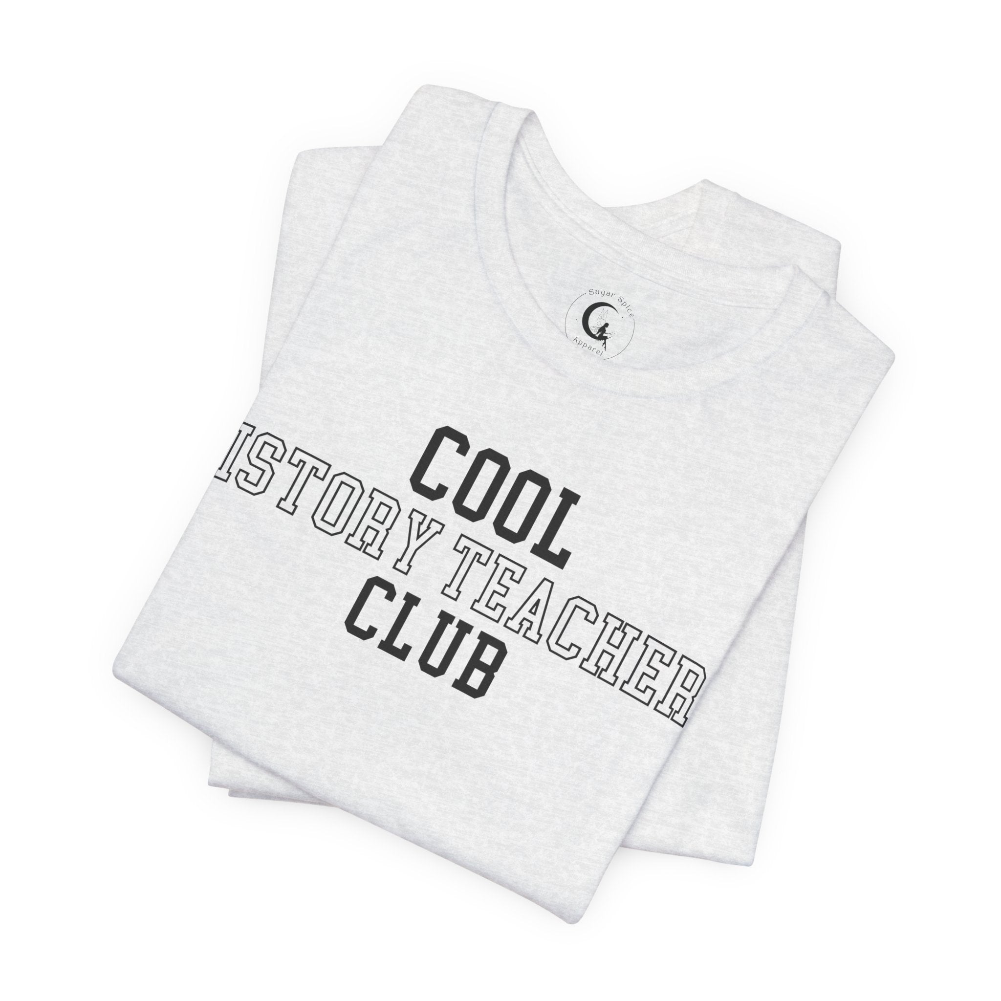 Cool History Teachers Club Shirt – Collegiate History Teacher Tee