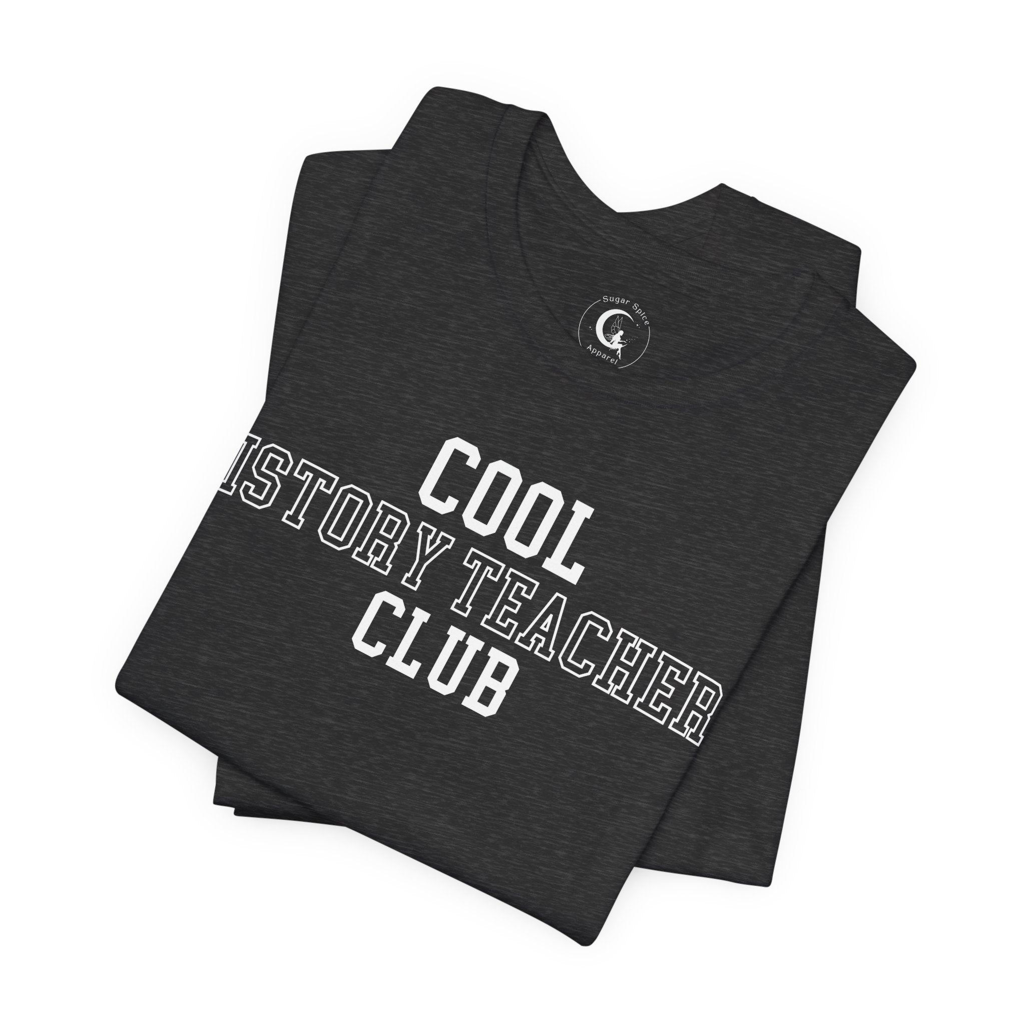 Cool History Teachers Club Shirt – Collegiate History Teacher Tee