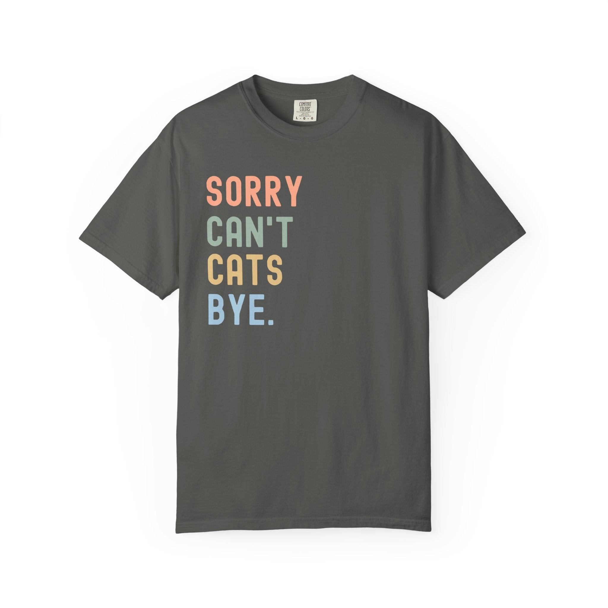Retro pastel "Sorry Can't Cats Bye" graphic t-shirt featuring colorful vintage lettering for cat lovers, introverts, and proud cat moms.