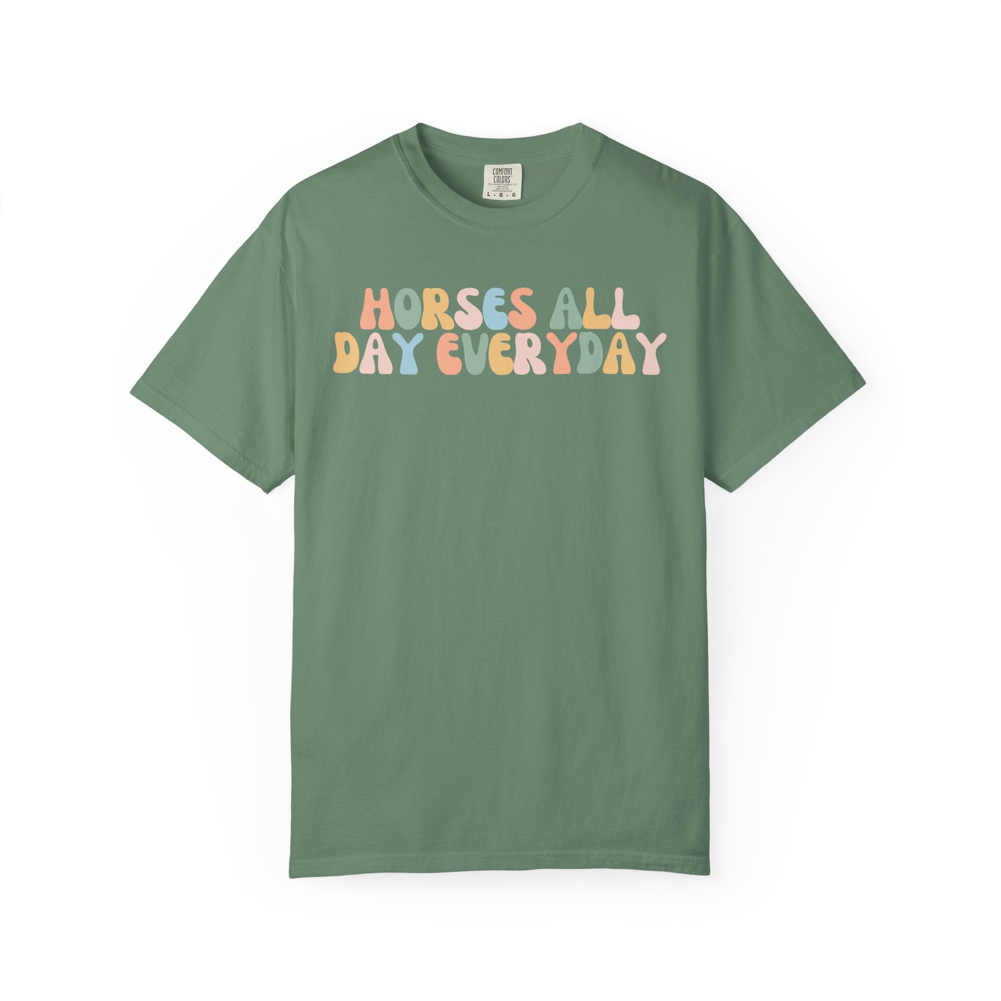 Comfort Colors graphic t-shirt featuring the phrase "Horses All Day Every Day" in colorful retro lettering, perfect for horse lovers, equestrians, riders, and horse moms.