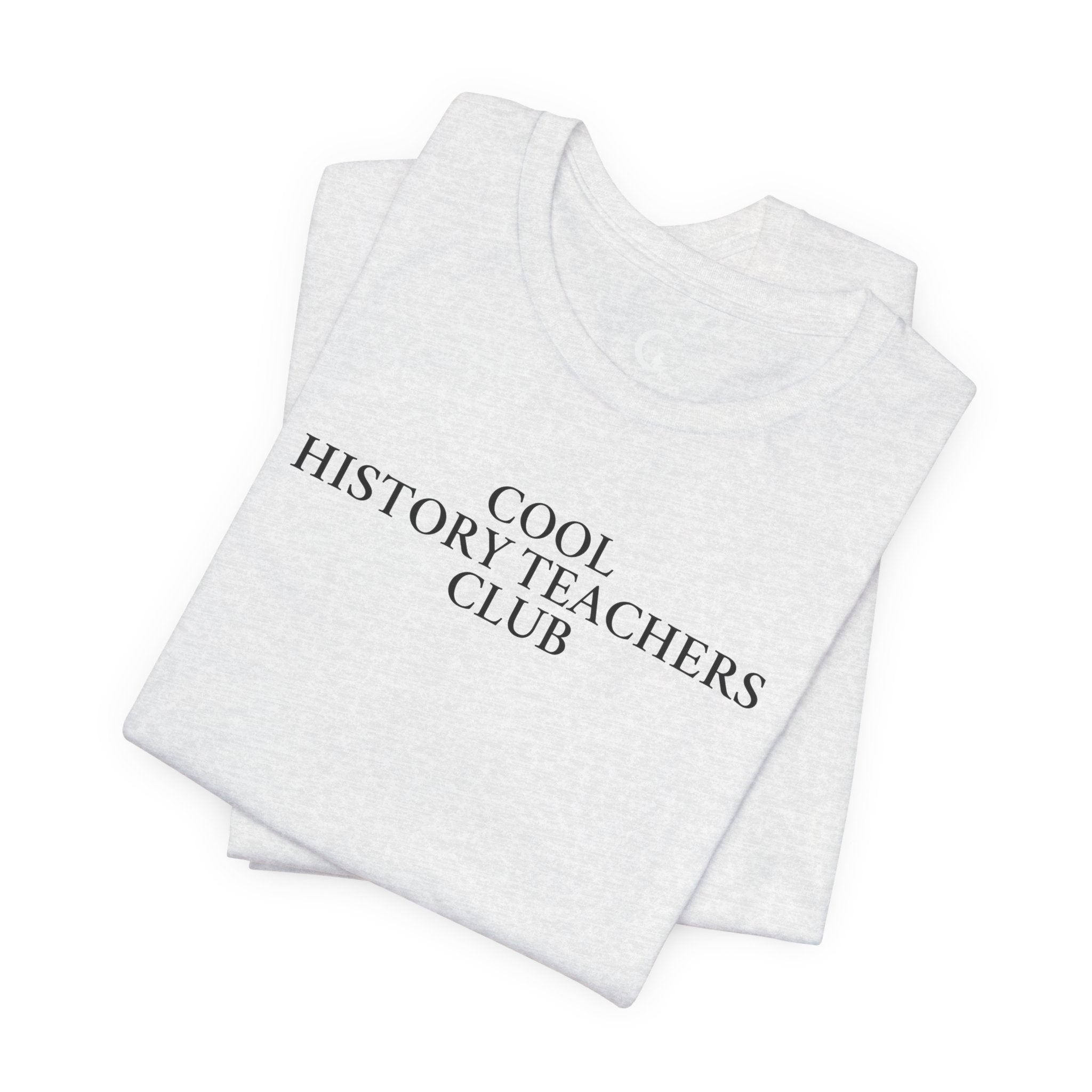 Cool History Teachers Club Shirt – Vintage History Teacher Tee
