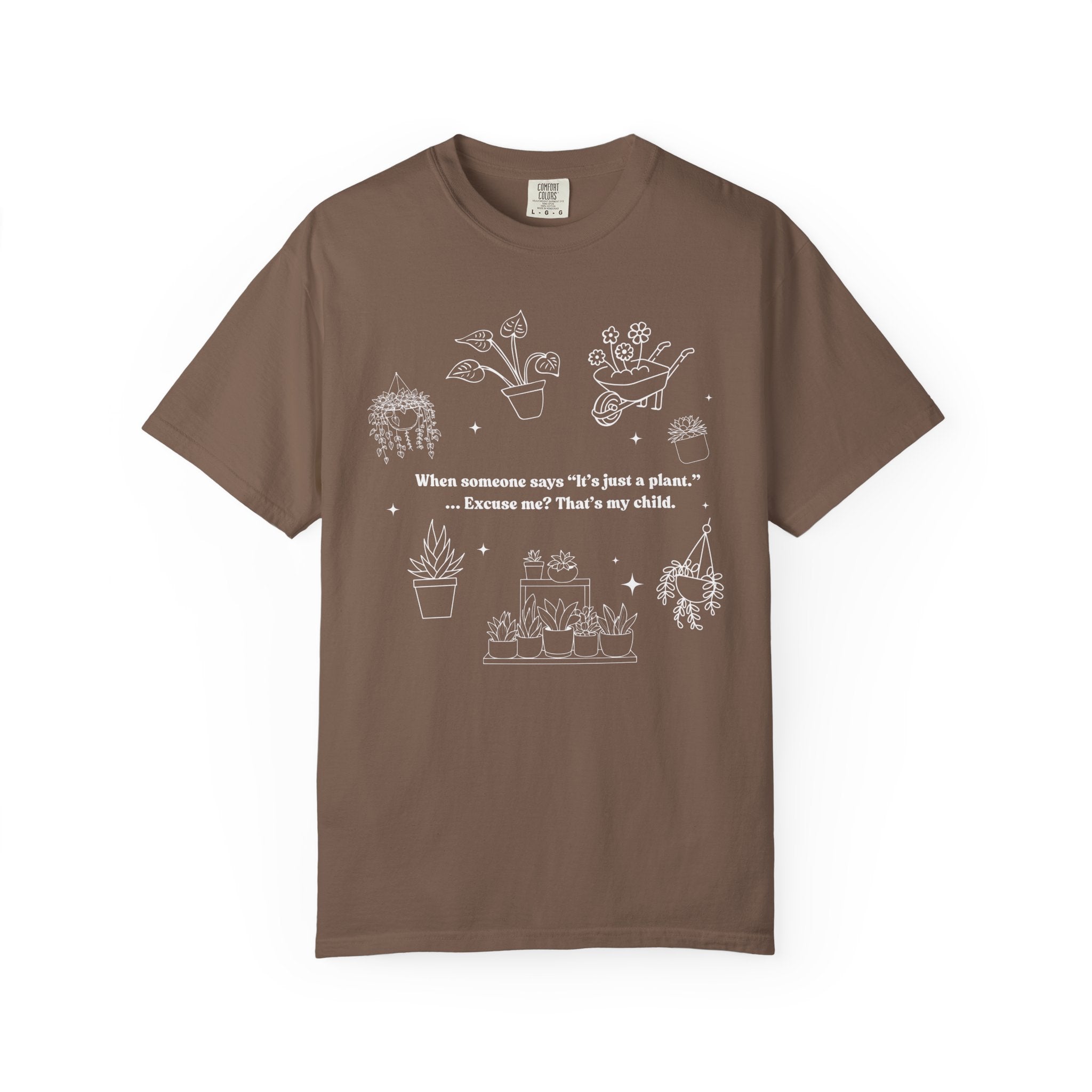 Funny plant lover shirt design with line-art potted plants and quote “When someone says it’s just a plant — excuse me, that’s my child.”