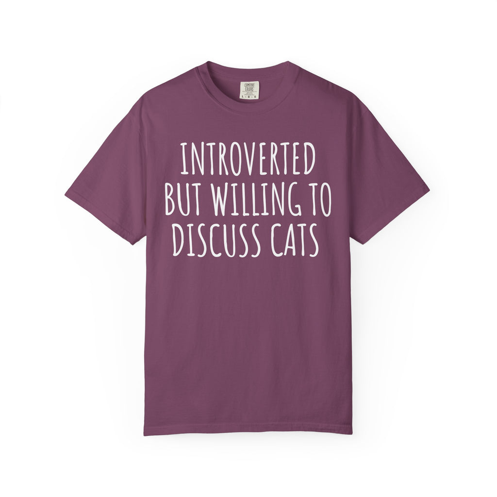 Funny Comfort Colors cat lover shirt featuring the phrase "Introverted But Willing to Discuss Cats," designed for introverts, cat moms, cat dads, and pet lovers.