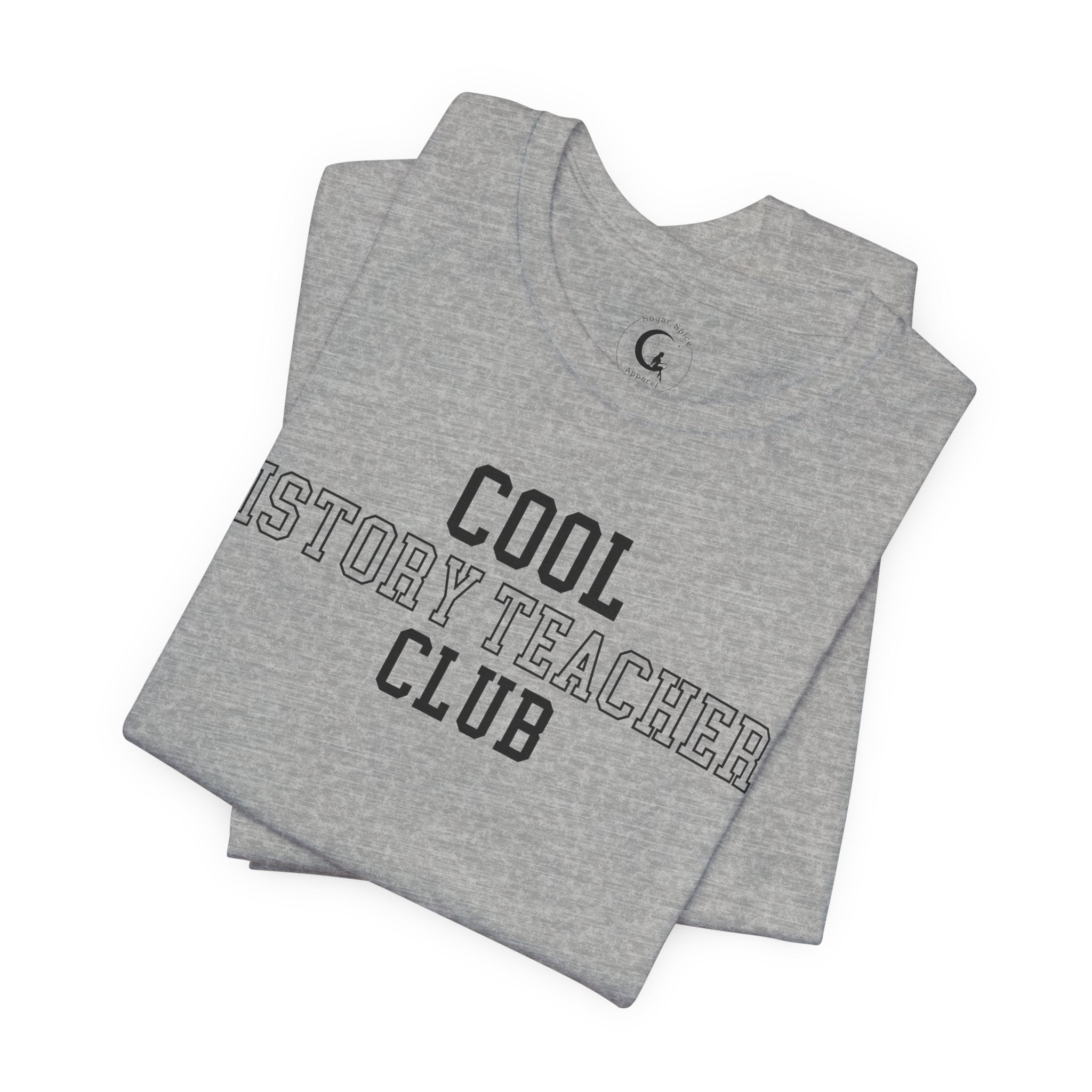 Cool History Teachers Club Shirt – Collegiate History Teacher Tee