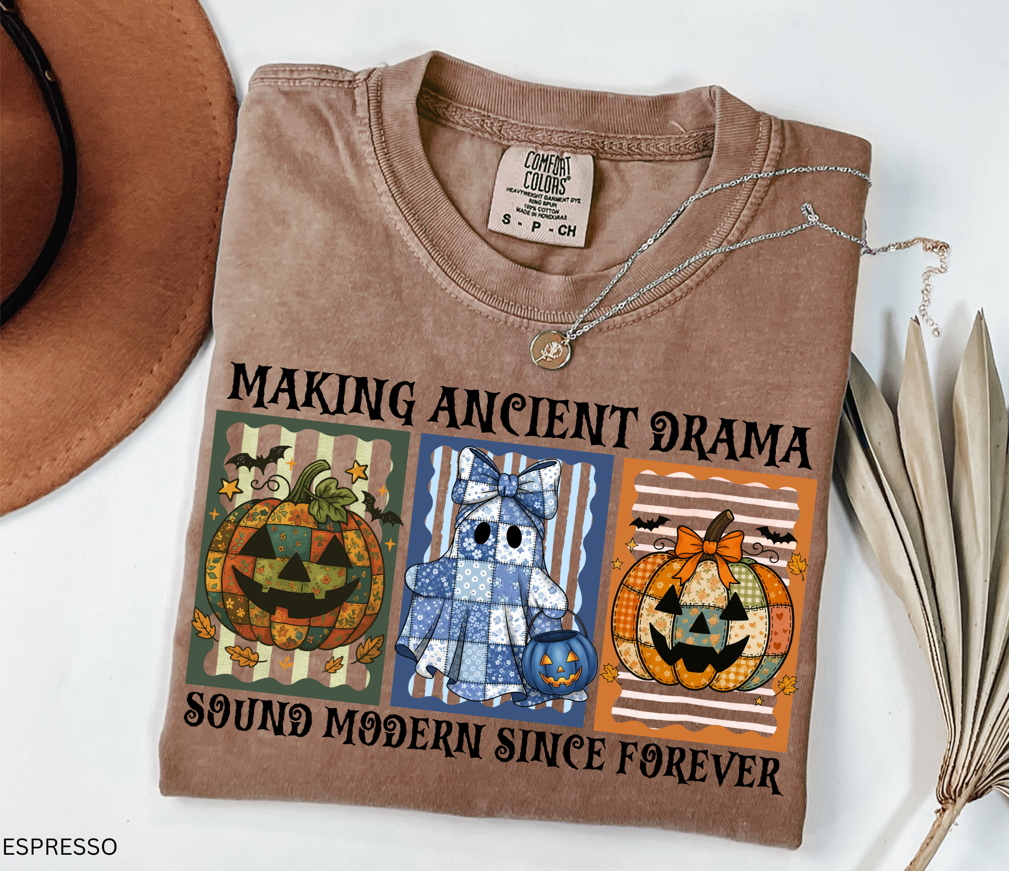 Halloween shirt for history teachers, social studies teachers, and professors with vintage patchwork pumpkins and ghost design, striped backgrounds, and the phrase “Making Ancient Drama Sound Modern Since Forever.”