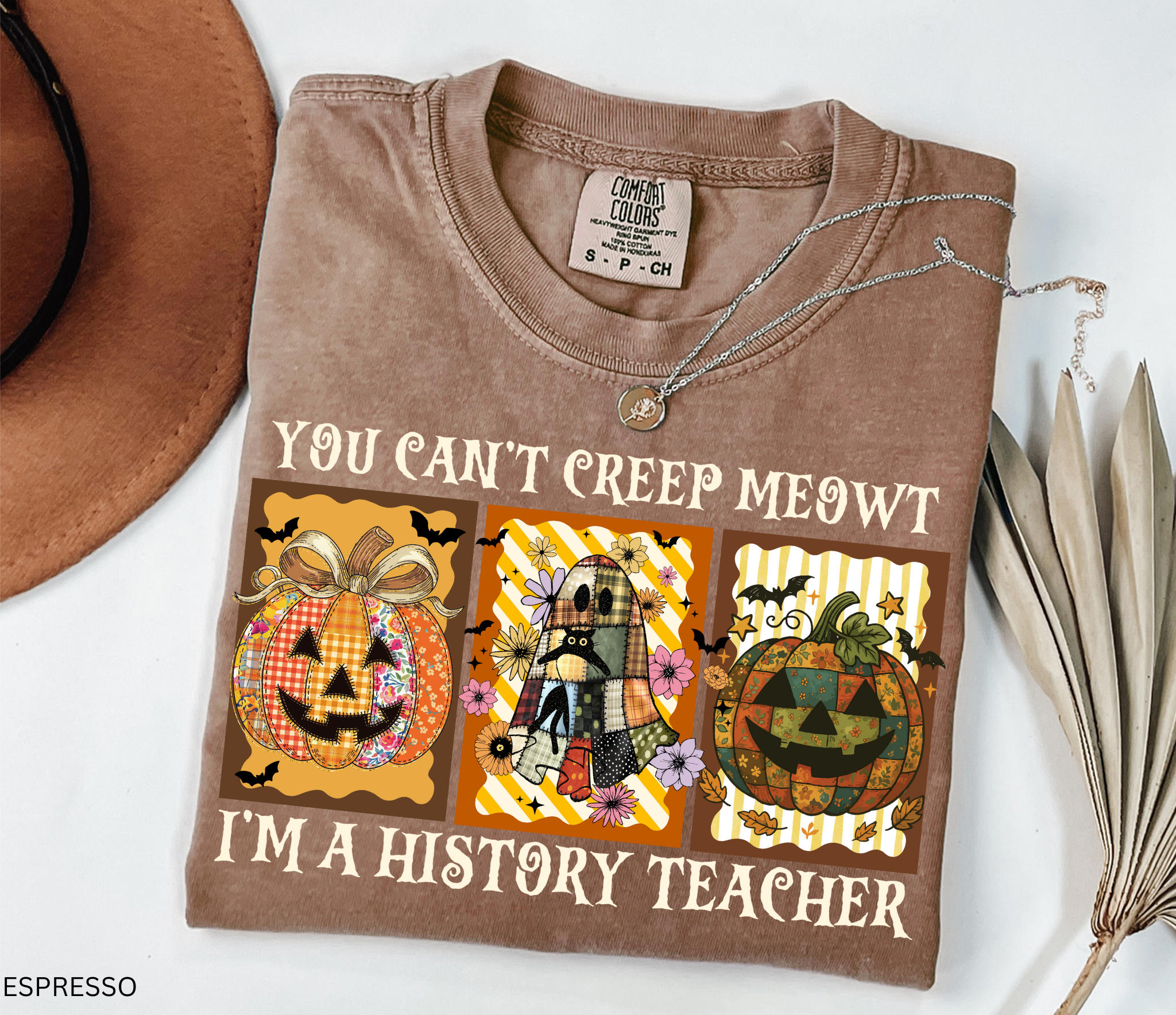 You Can't Creep Meowt I'm A History Teacher T-Shirt