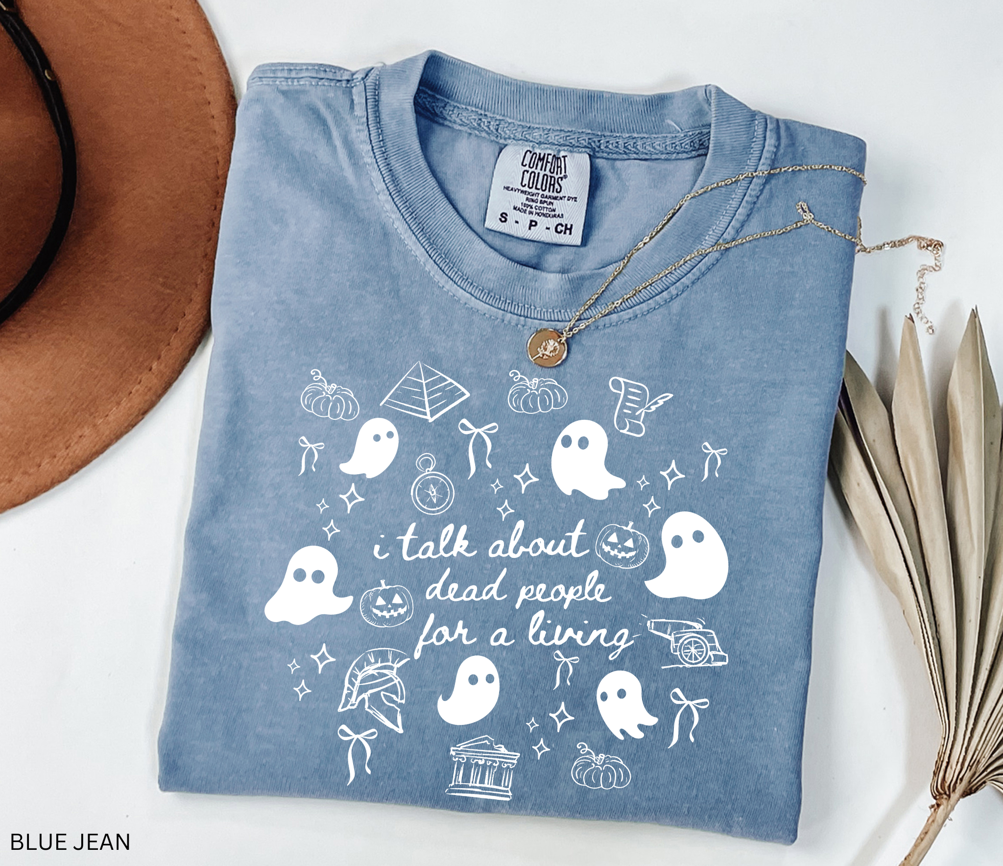 I Talk About Dead People History Teacher Shirt