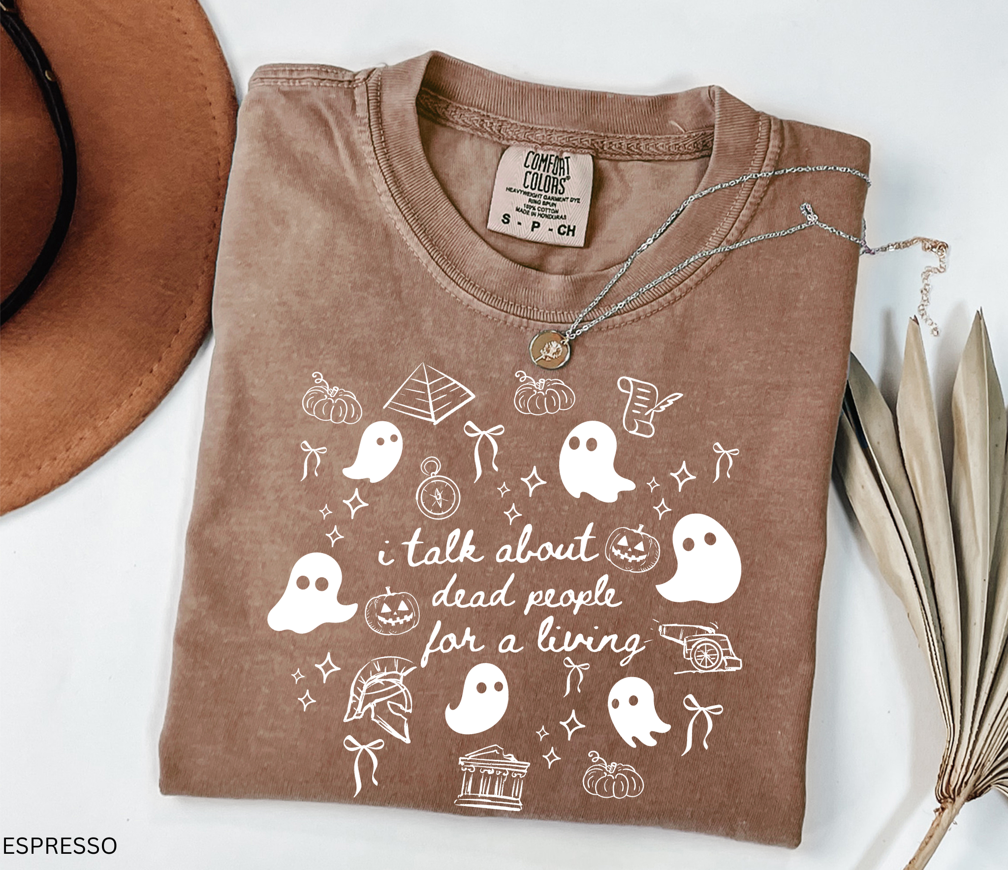I Talk About Dead People History Teacher Shirt