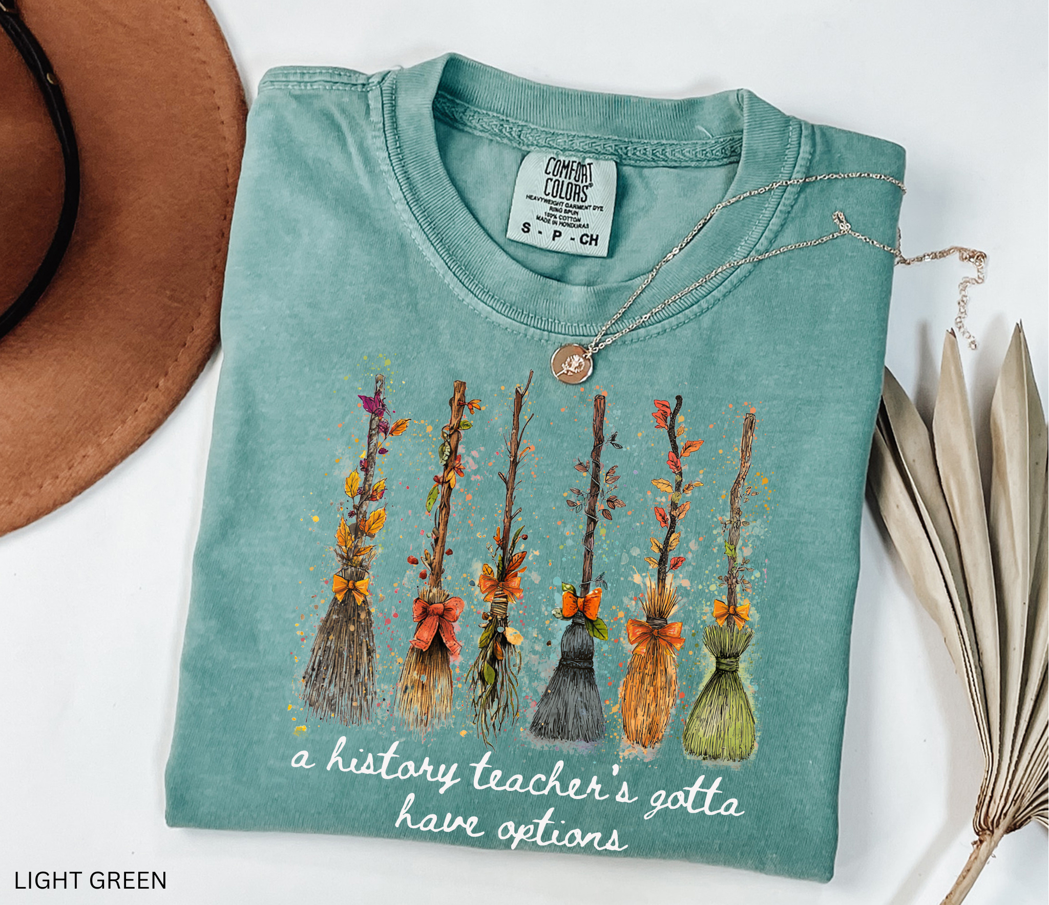 A History Teacher's Gotta Have Options T-Shirt