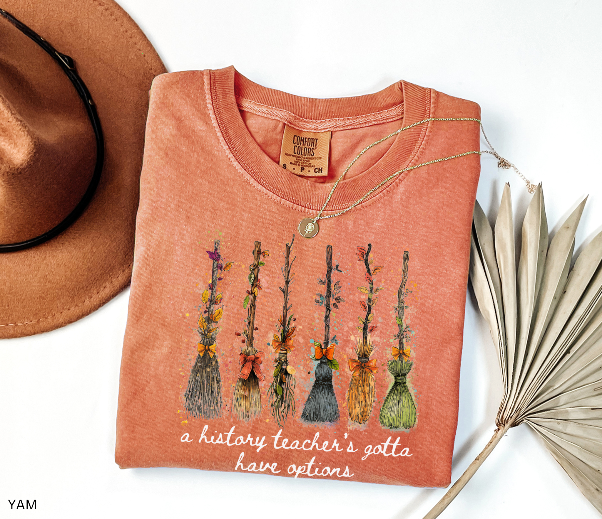A History Teacher's Gotta Have Options T-Shirt