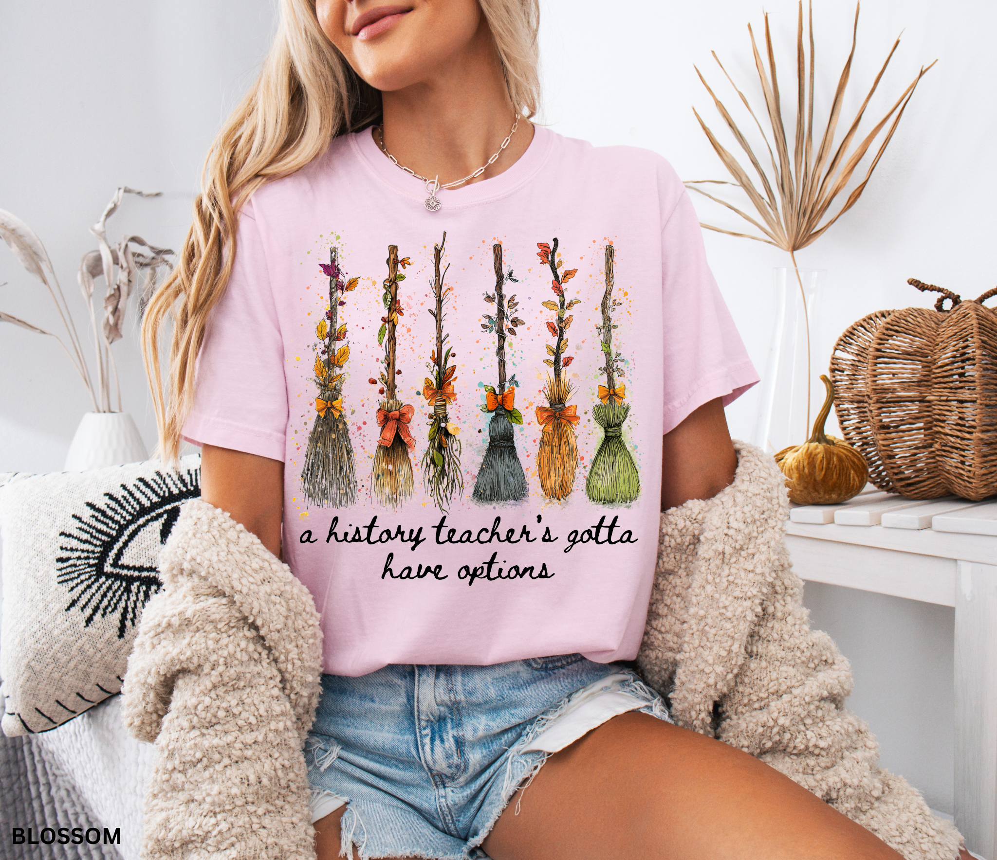 A History Teacher's Gotta Have Options T-Shirt